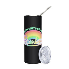 Load image into Gallery viewer, My Favorite Color is Rainbow Tumbler