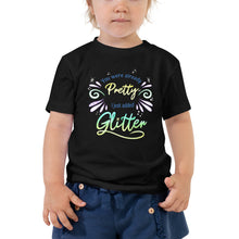 Load image into Gallery viewer, You Were Already Pretty Toddler T-Shirt (No Rainbow