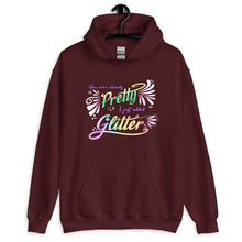 Load image into Gallery viewer, You Were Already Pretty Unisex Hoodie