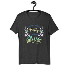 Load image into Gallery viewer, You Were Already Pretty Unisex T-Shirt (No Rainbow)