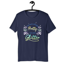 Load image into Gallery viewer, You Were Already Pretty Unisex T-Shirt (No Rainbow)