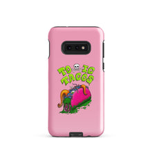 Load image into Gallery viewer, Toxic Tacos Tough case for Samsung®
